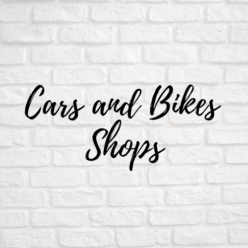 Cars and Bikes/Accessories Shops